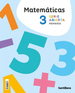 MATEMÁTICAS 3ºPRIMARIA. SERIE ABIERTA. NO FUNGIBLE. CONSTRUYENDO NUEVOS MUNDOS