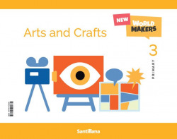 ARTS & CRAFTS 3ºPRIMARIA. NEW WORLD MAKERS
