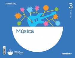 CUADERNO MÚSICA 3ºPRIMARIA. CONSTRUYENDO NUEVOS MUNDOS
