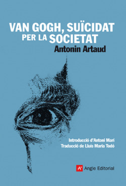 Van Gogh, suïcidat per la societat