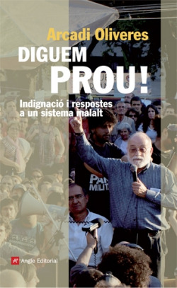 Diguem prou!