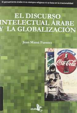DISCURSO INTELECTUAL ARABE Y LA GLOBALIZACION,EL