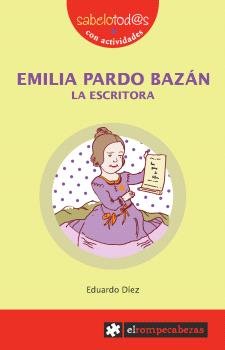 Emilia Pardo Bazán, la escritora