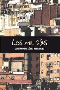 mil días, Los