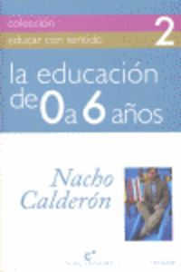 La educación de 0 a 6 años