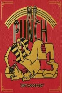 Mr. Punch Just A Good Boy