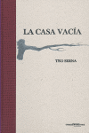 CASA VACIA, LA