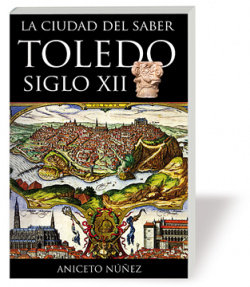 La ciudad del saber:Toledo S.XII