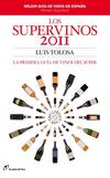 Los Supervinos 2011
