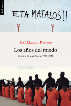 LOS AñOS DEL MIEDO