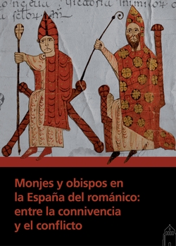 Monjes y obispos en la españa del románico