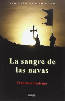 LA SANGRE DE LAS NAVAS (RUSTICA)