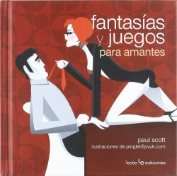Fantasías y juegos para amantes