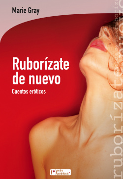Ruborizate de nuevo