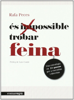És possible trobar feina