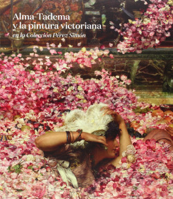 Alma-Tadema Y La Pintura Victoriana
