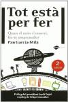 Tot està per fer