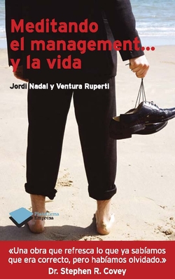 Meditando el management...y la vida