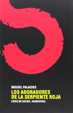ADORADORES DE LA SERPIENTE ROJA, LOS