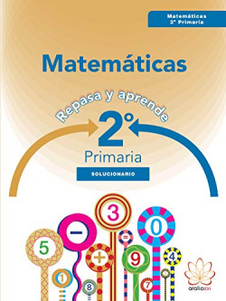 Solucionario matemáticas 2ºprimaria. Repasa y aprende
