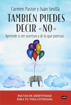 TAMBIéN PUEDES DECIR NO