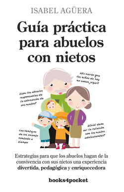 Guía práctica para abuelos con nietos