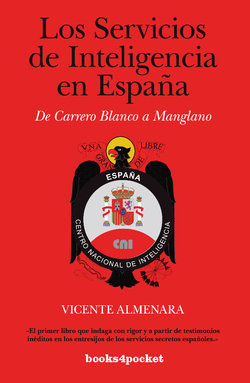 Servicios de inteligencia en españa,los b4p