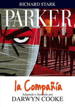 Parker, 2 La Compañía