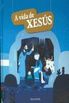 A vida de Xesus