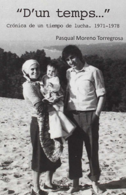 Crónica de un tiempo de lucha 1971-1978