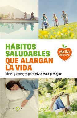 Habitos saludables que alargan la vida