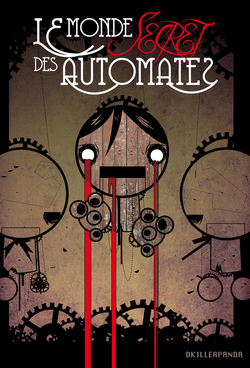 Le Monde Secret Des Automates