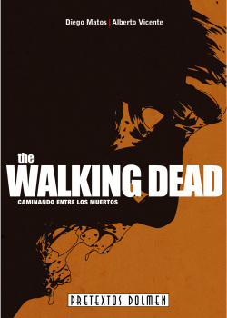 Walking Dead Caminando Entre