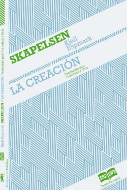 La creación / Skapelsen