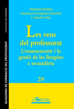 Les veus del professorat:ensenyament i gestio llengue