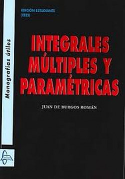 INTEGRALES MÚLTIPLES Y MARAMÈTRICAS