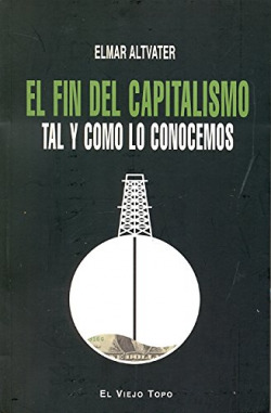 El fin del capitalismo tal y como lo conocemos