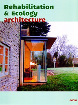 Rehabilitation & Ecology Architecture