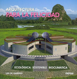 Arquitectura para la felicidad