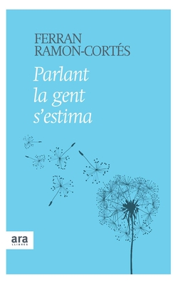 Parlant la gent s estima