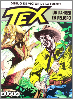 Tex: Un Ranger En Peligro