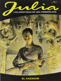 Julia, 7 El Cazador