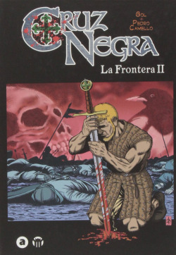 Cruz Negra, 2 Frontera