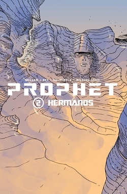 Prophet, 2 Hermanos