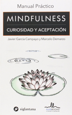 MANUAL PRÁCTICO MINDFULNESS CURIOSIDAD Y ACEPTACIÓN