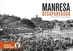 Manresa desapareguda