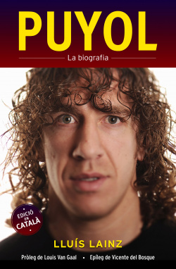 Puyol:la biografía