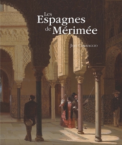 LES ESPAGNES DE MERIMÈE