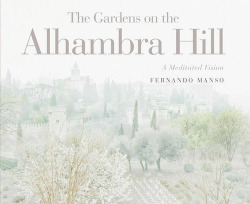 The Gardens on the Alhambra Hill