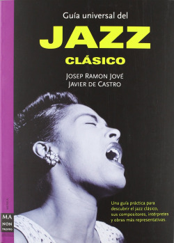 Guia universal del jazz clásico